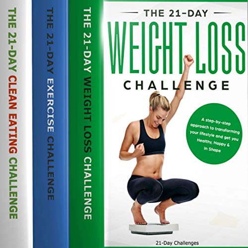 Cover of 21-Day Challenges Box Set 2 - Weight Loss, Exercise & Clean Eating (Volume 16)