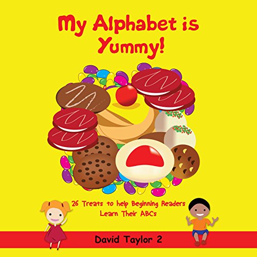 Cover of My Alphabet Is Yummy! (2nd Edition)