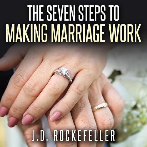 Cover of The Seven Steps to Making Marriage Work