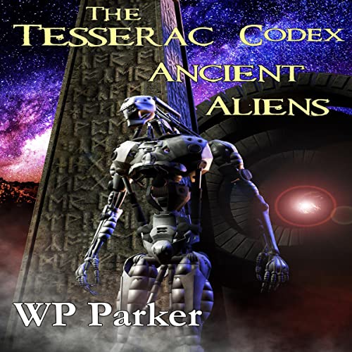 Cover of The Tesseract Codex: Ancient Aliens