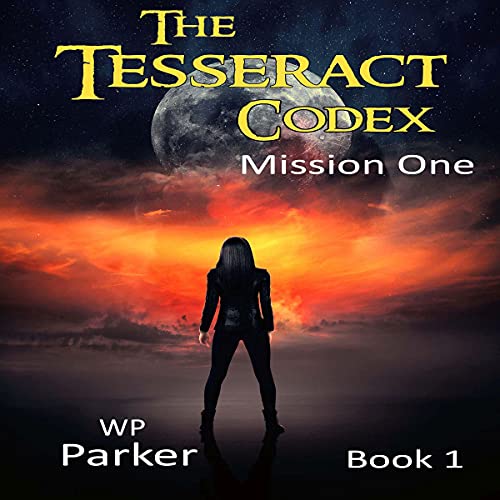 Cover of The Tesseract Codex: Mission One