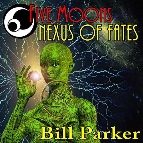 Cover of Nexus of Fates: Five Moons, Book 4