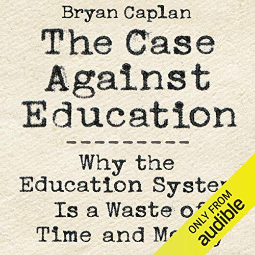 Cover of The Case Against Education