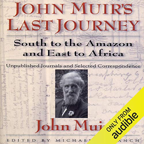 Cover of John Muirs Last Journey