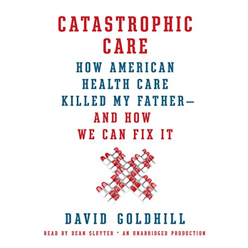 Cover of Catastrophic Care