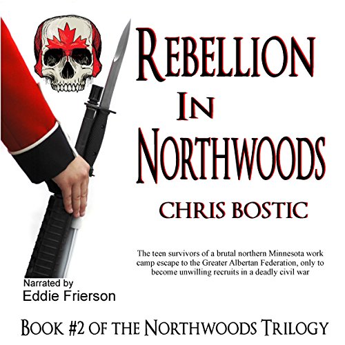 Cover of Rebellion in Northwoods