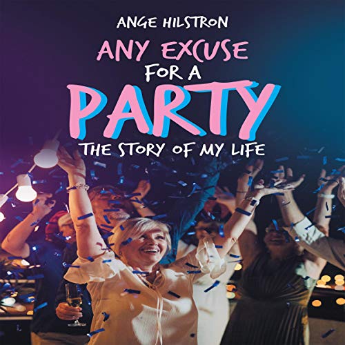 Cover of Any Excuse for a Party
