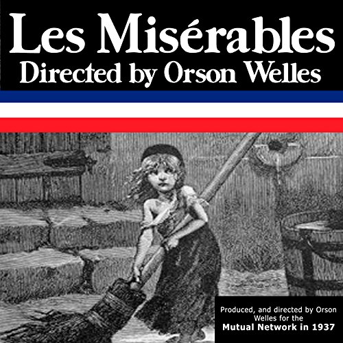 Cover of Orson Welles: Les Miserables, Episode 3, The Trial