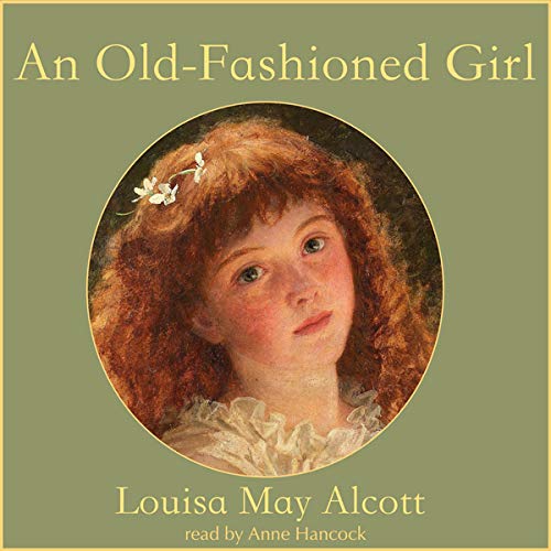 Cover of An Old-Fashioned Girl