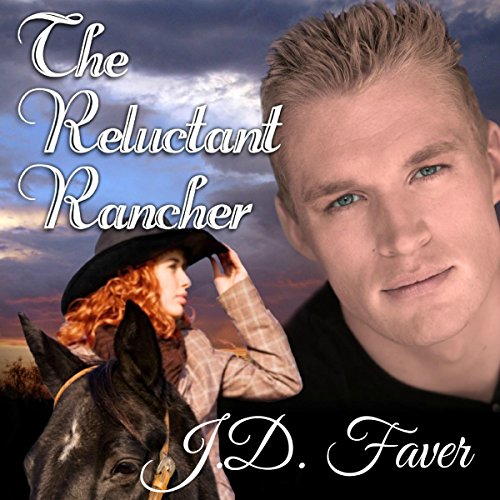 Cover of The Reluctant Rancher