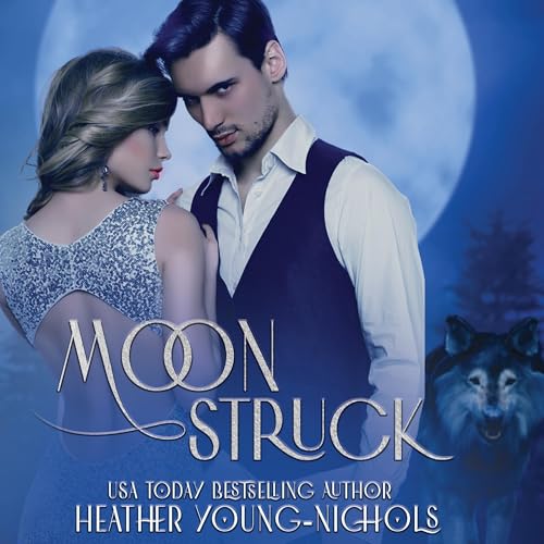 Cover of Moonstruck
