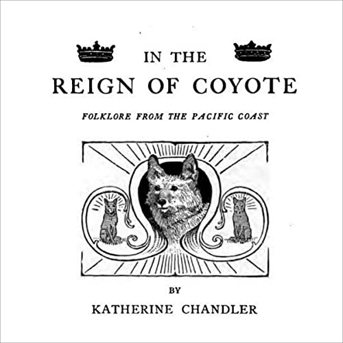 Cover of In the Reign of Coyote