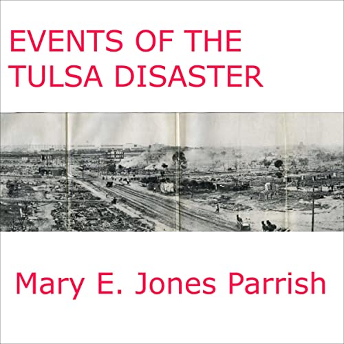 Cover of Events of the Tulsa Disaster