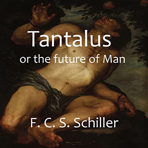 Cover of Tantalus or the Future of Man