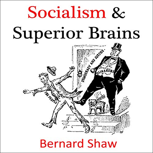 Cover of Socialism and Superior Brains: A reply to Mr. Mallock