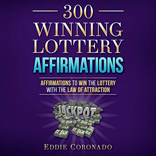 Cover of 300 Winning Lottery Affirmations
