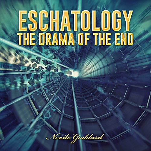 Cover of Eschatology: The Drama of the End