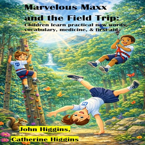 Cover of Marvelous Maxx and the Field Trip