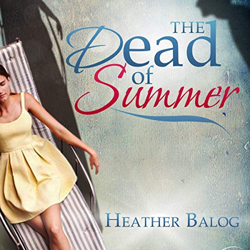 Cover of The Dead of Summer