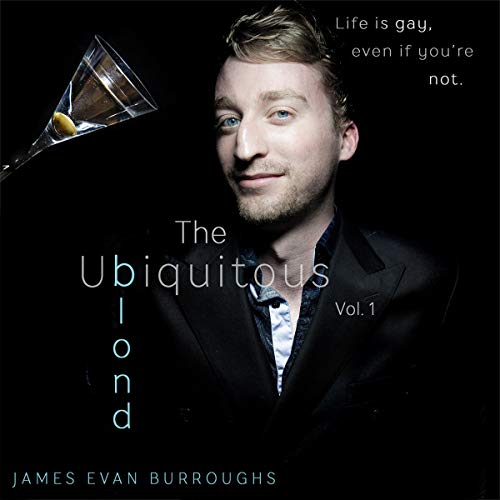 Cover of The Ubiquitous Blond, Vol. 1: Second Edition with Bonus Material