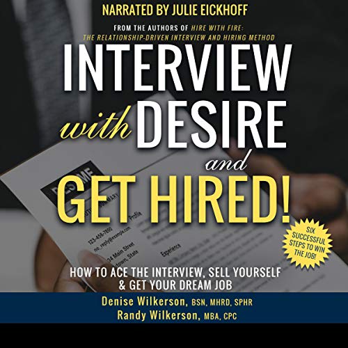 Cover of Interview with Desire and Get Hired!