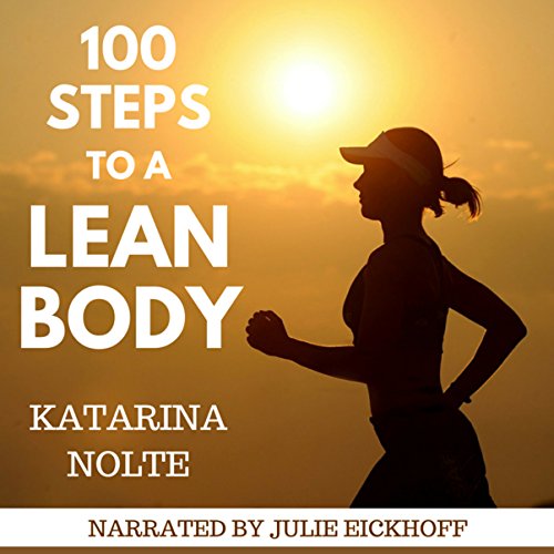 Cover of 100 Steps to a Lean Body