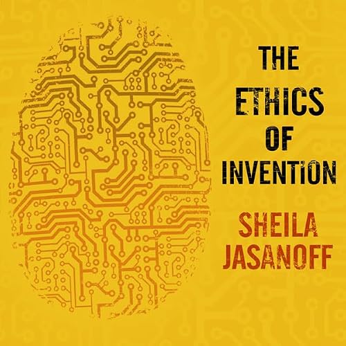 Cover of The Ethics of Invention