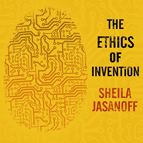 Cover of The Ethics of Invention