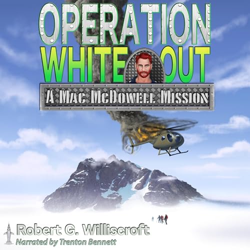 Cover of Operation White Out: A Mac McDowell Mission