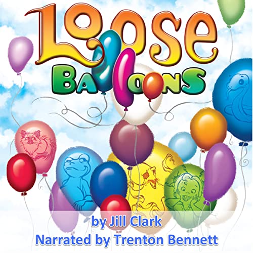 Cover of Loose Balloons