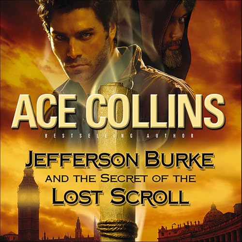 Cover of Jefferson Burke and the Secret of the Lost Scroll