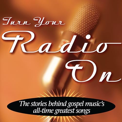 Cover of Turn Your Radio On