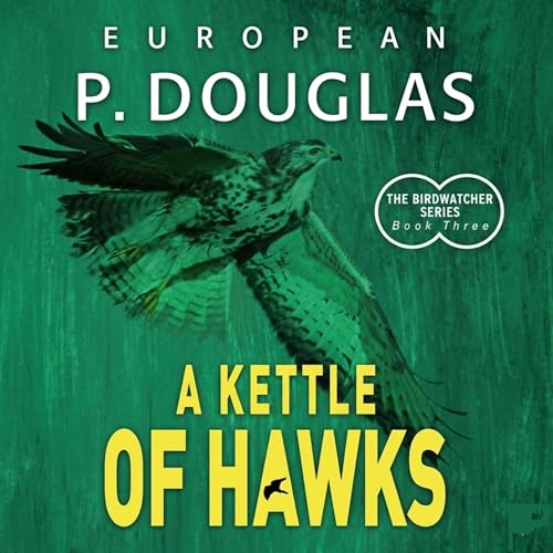 Cover of A Kettle of Hawks
