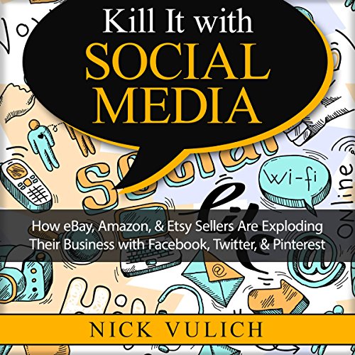 Cover of Kill It with Social Media