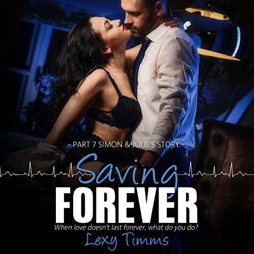Cover of Saving Forever: Part 7