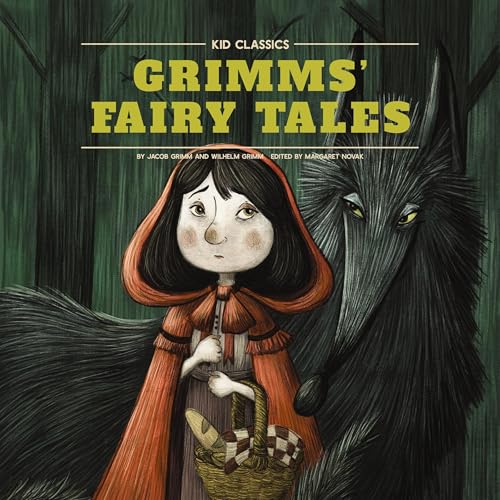 Cover of Grimm's Fairy Tales - Kid Classics