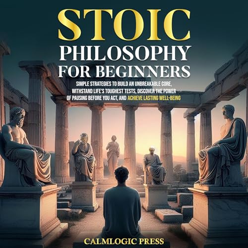 Cover of Stoic Philosophy for Beginners