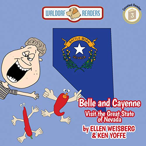 Cover of Belle and Cayenne Visit the Great State of Nevada