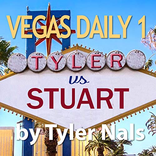 Cover of Vegas Daily 1: Tyler vs. Stuart