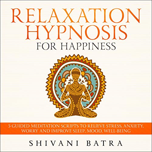Cover of Relaxation Hypnosis for Happiness