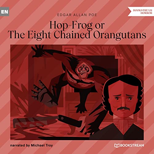 Cover of Hop-Frog or The Eight Chained Orangutans