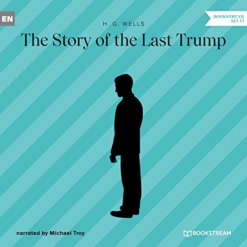 Cover of The Story of the Last Trump