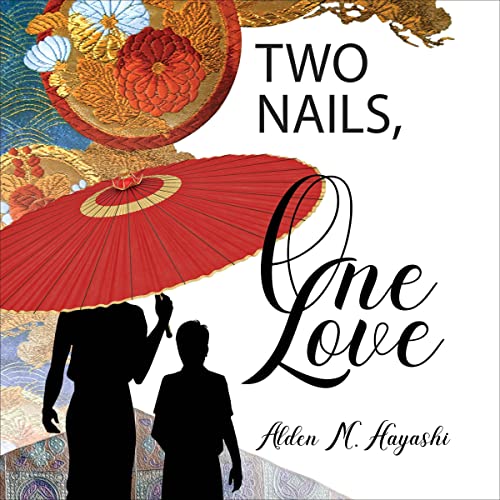 Cover of Two Nails, One Love