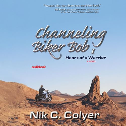 Cover of Channeling Biker Bob