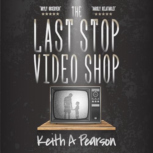 Cover of The Last Stop Video Shop