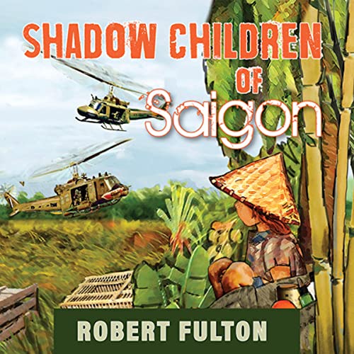 Cover of Shadow Children of Saigon