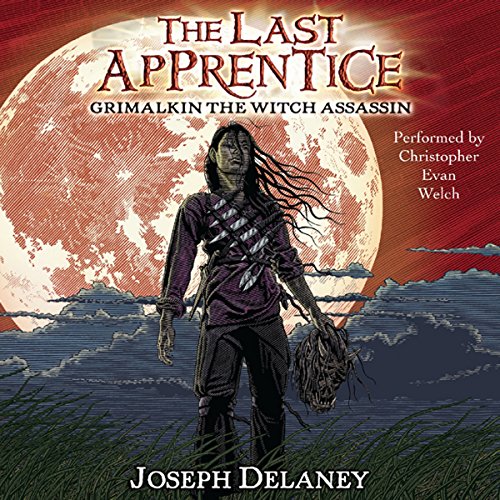 Cover of The Last Apprentice: Grimalkin the Witch Assassin (Book 9)