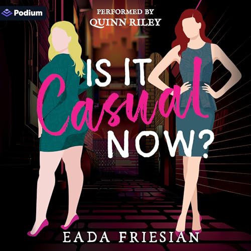 Cover of Is It Casual Now?