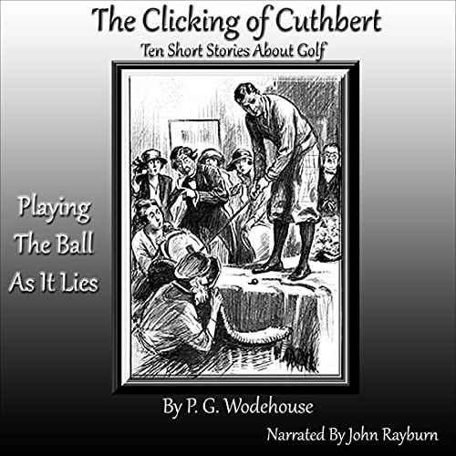 Cover of The Clicking of Cuthbert