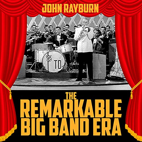 Cover of The Remarkable Big Band Era
